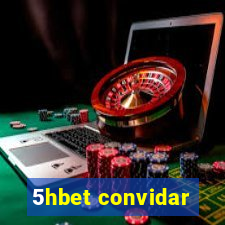 5hbet convidar